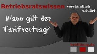 Wann gilt ein Tarifvertrag