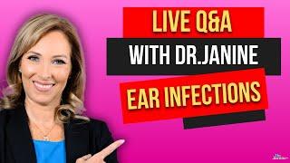 Dr. Janine Q&A Ear Infections, Immune Herbs, Rosehip Oil, Lymphatic Drainage, Gua Sha