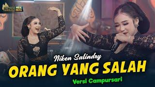 Niken Salindry - Orang Yang Salah - Kembar Campursari (Official Music Video) Ku Sudah Mencoba Tuk