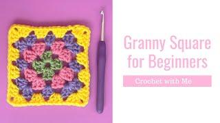 GRANNY SQUARE Crochet for Beginners , How to Crochet for Beginners