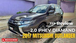 2017 Mitsubishi Outlander PHEV 2.0 Plug-in Hybrid DIAMOND Reviews