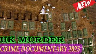 Killer In My Village UK 2025: Echoes of Justice  Full Episodes | Season 15 Murder Documentary