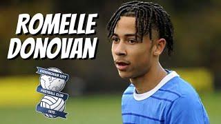 Romelle Donovan • Birmingham City • Highlights Video (Goals, Assists, Skills)