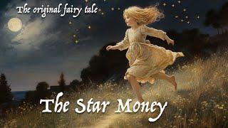 The Star Money - Original fairy tales of Wish by the Brothers Grimm I Animation #fairy tale