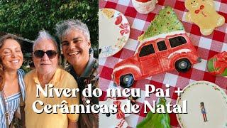 DEU TUDO ERRADO NO NIVER DO MEU PAI MAS DEPOIS DEU CERTO! CERÂMICAS DE NATAL NA PRÉ-VENDA - VLOG