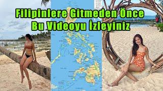 FİLİPİNLERE Gitmeden Önce Neler Yapılmalı Önemli Tavsiyeler