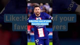 How much do you like Messi