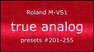 Roland M-VS1. Part 3. Presets #201-255