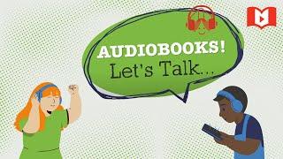 Audiobooks! Let's Talk 