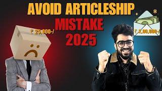 What Articleship mistakes to avoid | Become a successful CA by avoiding articleship mistakes