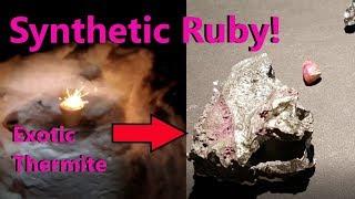 How to make Synthetic Ruby at home using Thermite