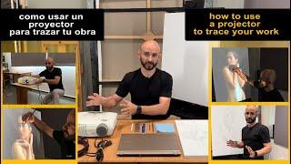 Omar Ortiz te da tips, trucos y consejos de como utilizar un proyector para trazar tu obra en lienzo