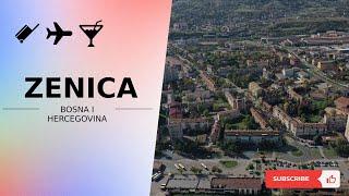 Zenica | Bosnia and Herzegovina