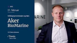 Aker BioMarine: Selskapspresentasjon og Q&A