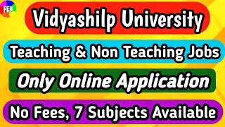 Teaching and Non Teaching Vacancies | Vidyashilp University Vacancy | Assistant Professor Jobs 2023