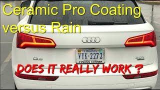 Ceramic Pro 9H Coating Vs Rain - Review