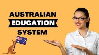 Australian Education System Explained