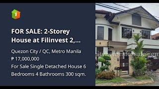 FOR SALE: 2-Storey House at Filinvest 2, Quezon City