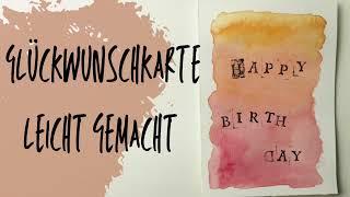 Grußkarte in 2 min mit Aquarell / Greeting card in 2 minutes