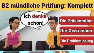 Oral exam German B2 | The presentation, the discussion and the problem solving