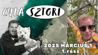 Cyla Sztori: mauritiusi púposkodás 5. rész/1. (2025/03/01) | Kajdi Csaba