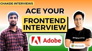 Adobe Frontend Interview Experience | Chakde System Design ️