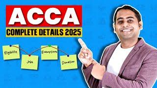 ACCA: All you need to know (Complete Guide) | 2025