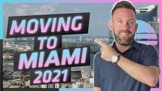 Moving To Miami | Miami Real Estate Market 2021