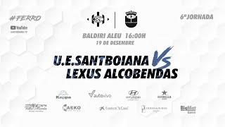 Unió Esportiva Santboiana vs Lexus Alcobendas Rugby    DH/J6