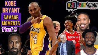 Kobe Bryant Most Savage Moments Part 9