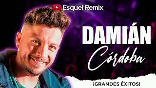  MIX ENGANCHADO DAMIÁN CÓRDOBA  GRANDES ÉXITOS - Esquel Remix