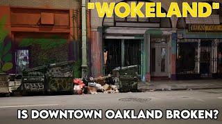 Here's What Downtown Oakland, California Looks Like Today