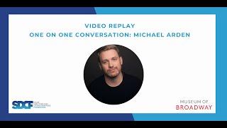 SDCF One on One Conversation with Michael Arden