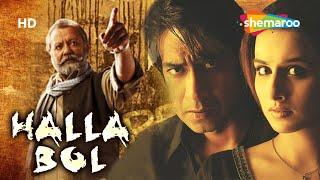 Halla Bol (2008) - Hindi Patriotic Full Movie | Ajay Devgan | Vidya Balan