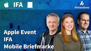 #heiseshow: Apple Event, IFA, Mobile Briefmarke