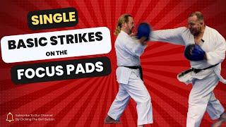 Basic Shotokan Strikes On The Focus Pads