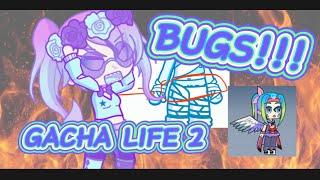 The ULTIMATE guide to Gacha Life 2 BUGS!