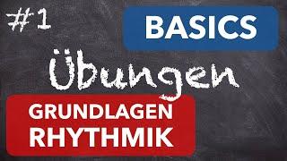 Übungen zu 'Grundlagen Rhythmik' | Ganze, Halbe, Viertel, Achtel