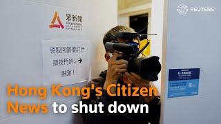 Hong Kong's Citizen News to shut down