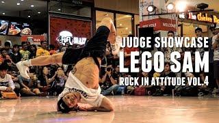 B-Boy Lego Sam | Judge Showcase | Rock In Attitude Vol. 4 Malaysia | RPProductions