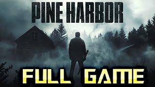 PINE HARBOR | Full Game Walkthrough | No Commentary