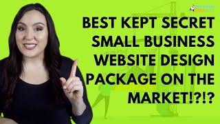 Best Kept Secret Small Business Website Design Package On The Market!?!