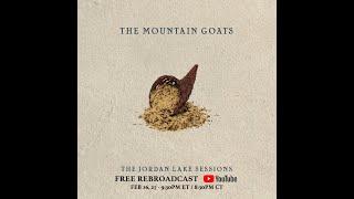 the Mountain Goats - the Jordan Lake Sessions (Volume 1)