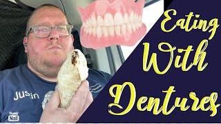 Eating with DENTURES! Is it going to be normal?