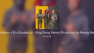 Bandokayy x SJ x Double Lz - Ding Dong Remix (Produced by Remzy Beats )