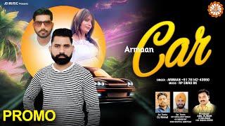 Armaan || Car || Promo || JB Music || New Punjabi Song 2024