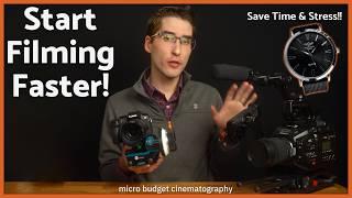 Pre-Rig Your Cameras For better On Set Efficiency!