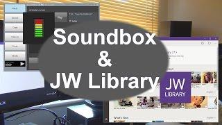 Using Soundbox & JW Library together