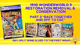 Rarest COMIC BOOK Restoration Ever! 1940 Wonderworld 9 Gets New Life Part 3