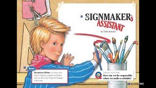The Signmaker's Assistant